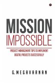 Mission Impossible: Project Management Tips to Implement Digital Projects Successfully