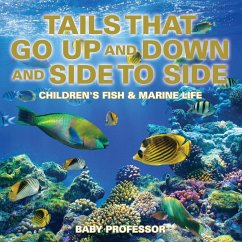 Tails That Go Up and Down and Side to Side   Children's Fish & Marine Life - Baby