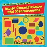 Angle Classification and Measurement - 6th Grade Geometry Books Vol II   Children's Math Books