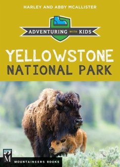 Yellowstone National Park - McAllister, Harley; McAllister, Abby