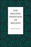 The Melodic Tradition of Ireland