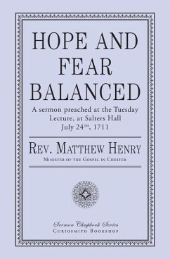 Hope and Fear Balanced - Henry, Matthew