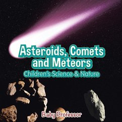 Asteroids, Comets and Meteors   Children's Science & Nature - Baby