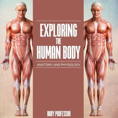 Exploring the Human Body   Anatomy and Physiology - Baby