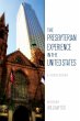 The Presbyterian Experience in the... - Bild 1