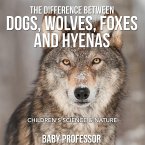 The Difference Between Dogs, Wolves, Foxes and Hyenas   Children's Science & Nature