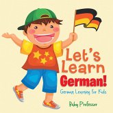 Let's Learn German! German Learning for Kids Let's Learn German! German Learning for Kids