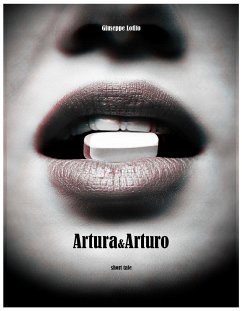 Artura&Arturo (eBook, ePUB) - Lotito, Giuseppe