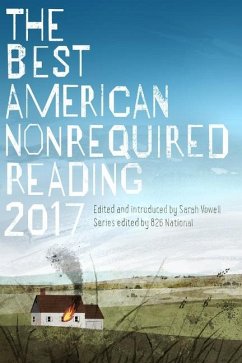 The Best American Nonrequired Reading 2017 - 826 National