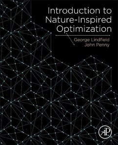 Introduction to Nature-Inspired Optimization - Lindfield, George (Professor, School of Engineering and Applied Scie; Penny, John (Professor, School of Engineering and Applied Science, A