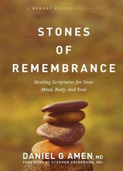 Stones of Remembrance - Amen MD Daniel G
