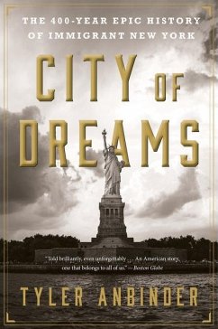 City of Dreams - Anbinder, Tyler