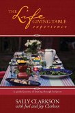 The Lifegiving Table Experience