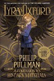 His Dark Materials: Lyra's Oxford