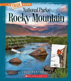 Rocky Mountain (a True Book: National Parks) - Zeiger, Jennifer