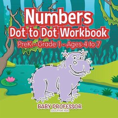 Numbers Dot to Dot Workbook   PreK-Grade 1 - Ages 4 to 7 - Baby