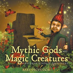 Mythic Gods and Magic Creatures   Children's Norse Folktales - Baby