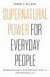 Supernatural Power for Everyday People - Bild 1