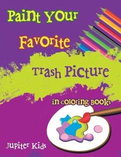 Paint Your Favorite Trash Picture in Coloring Books - Jupiter Kids