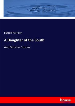 A Daughter of the South - Harrison, Burton