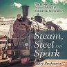 Steam, Steel and Spark - Bild 1