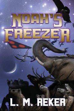Noah's Freezer - Reker, L. M.