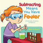 Subtracting Means You Have Fewer   Children's Math Books