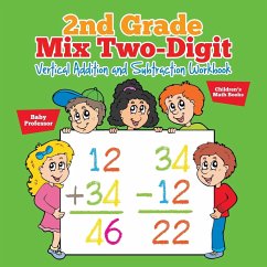 2nd Grade Mix Two-Digit Vertical Addition and Subtraction Workbook   Children's Math Books - Baby