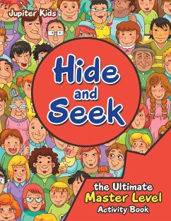 Hide and Seek the Ultimate Master Level Activity Book - Jupiter Kids