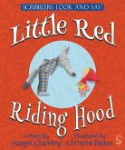Look and Say: Little Red Riding Hood