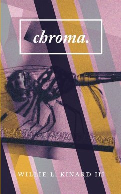 chroma. - Iii, Willie Lee Kinard