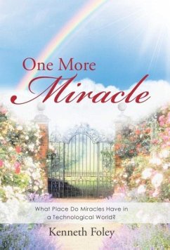 One More Miracle - Foley, Kenneth