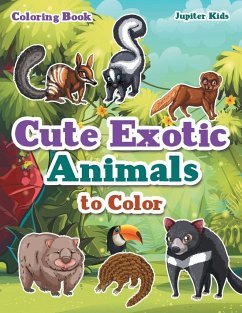 Cute Exotic Animals to Color Coloring Book - Jupiter Kids