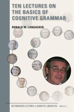 Ten Lectures on the Basics of Cognitive Grammar - Langacker, Ronald
