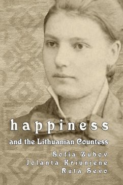 Happiness and the Lithuanian Countess - Sevo, Ruta; Kriuniene, Jolanta