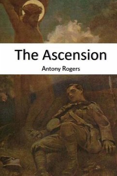 The Ascension - Rogers, Antony W.