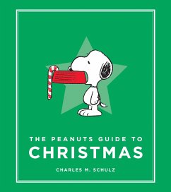 The Peanuts Guide to Christmas - Schulz, Charles M.