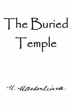 BURIED TEMPLE - Maeterlinck, Maurice