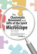 The Charismatic Movement and Gifts of... - Bild 1