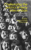 Challenging the politics of early intervention