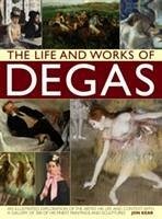 Life and Works of Degas - Kear, Jon
