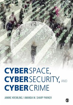 Cyberspace, Cybersecurity, and Cybercrime - Kremling, Janine; Parker, Amanda M. Sharp