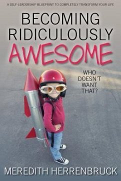 BECOMING RIDICULOUSLY AWESOME - Herrenbruck, Meredith