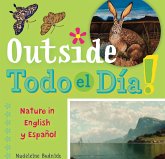 Outside Todo El Día: Nature in English Y Español