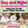 Day and Night the Hands Go Around The... - Bild 1