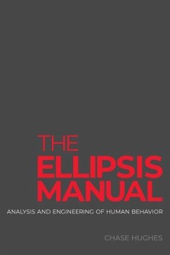 The Ellipsis Manual: analysis and engineering of human behavior - Hughes, Chase