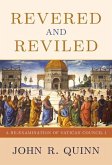 Revered and Reviled: A Re-Examination of Vatican Council I