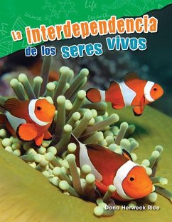 La Interdependencia de Los Seres Vivos - Herweck Rice, Dona