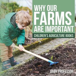 Why Our Farms Are Important - Children's Agriculture Books - Baby