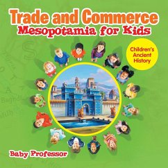 Trade and Commerce Mesopotamia for Kids   Children's Ancient History - Baby
